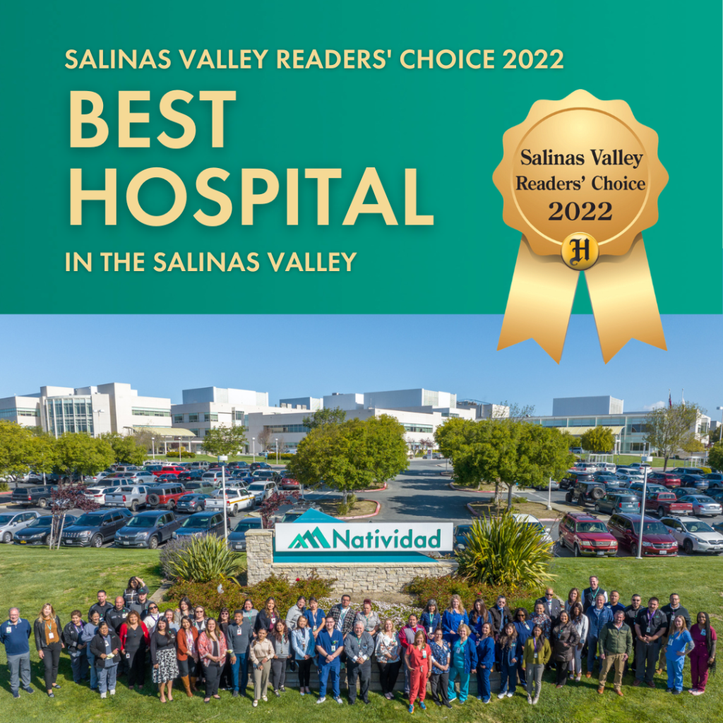 Natividad “Best Hospital in the Salinas Valley” Natividad Inspiring